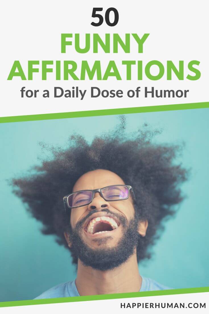 funny affirmations | funny affirmations for self esteem | funny affirmations for friends