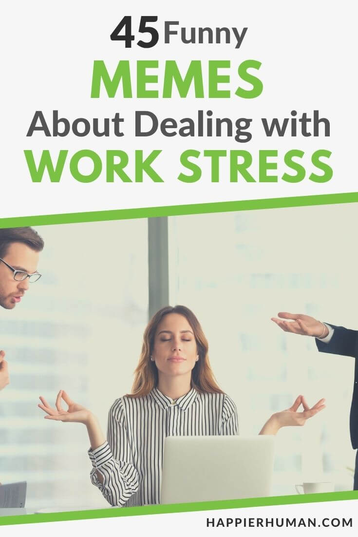 funny memes about work stress | funny work stress quotes | stress meme funny