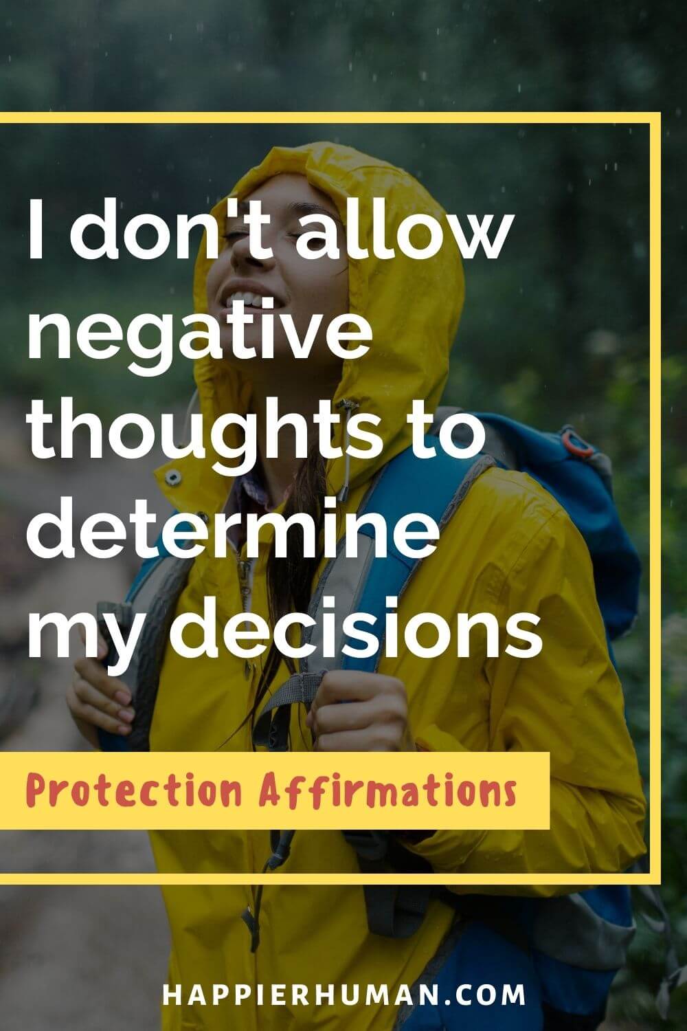 Protection Affirmations - I don't allow negative thoughts to determine my decisions | affirmations for energy protection | affirmations for aura protection | affirmations for enemies