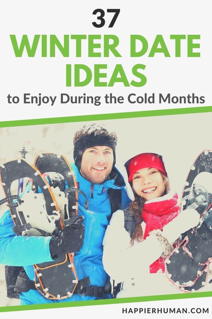 winter date ideas | winter date ideas for teenage couples | winter date ideas during covid